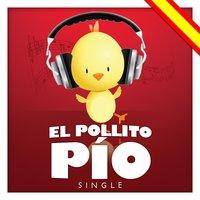 El Pollito Pío - Single