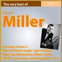 Glenn Miller Anthology, Vol. 3