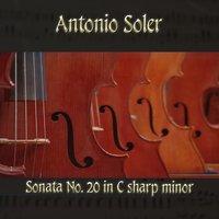 Antonio Soler: Sonata No. 20 in C sharp minor
