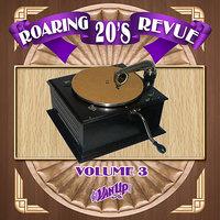 Roaring 20's Revue Vol. 3