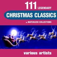 111 Legendary Christmas Classics