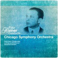 Fritz Reiner Conducts... Chicago Symphony Orchestra