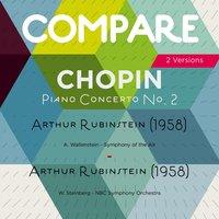 Chopin: Piano Concerto No. 2, Arthur Rubinstein  vs. Arthur Rubinstein