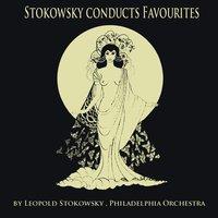 Stokowsky Conducts Favourites