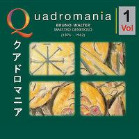 Bruno Walter: „Maestro Generoso"-Vol.1