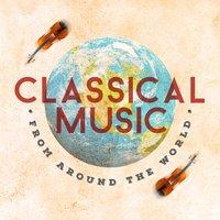Classical Music from Around the World