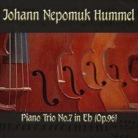 Johann Nepomuk Hummel: Piano Trio No.7 in Eb (Op.96)