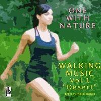 One with Nature Desert Walking Music