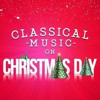 Classical Music on Christmas Day