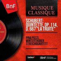 Schubert: Quintette, Op. 114, D. 667 "La truite"