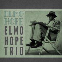 Elmo Hope Trio