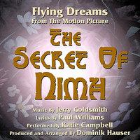 Flying Dreams - from the Motion Picture "The Secret of Nimh" (Jerry Goldsmith and Paul Williams)