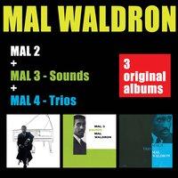 Mal 2 + Mal 3 - Sounds + Mal 4 - Trio