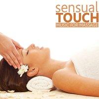 Sensual Touch: Music for Massage