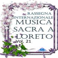 Musica Sacra a Loreto Vol. 21