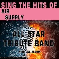 Sing the Hits of Air Supply