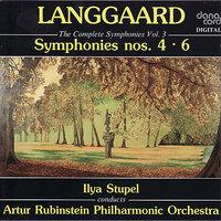 Rued Langgaard: The Complete Symphonies Vol. 3 - Symphonies 4 & 6