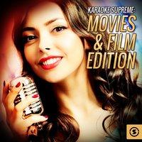 Karaoke Supreme: Movies & Film Edition