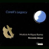 Corelli's Legacy : virtuoso violin sonatas by Corelli and his students