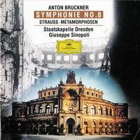 Bruckner: Symphony No. 8 In C Minor / Strauss, R.: Metamorphoses