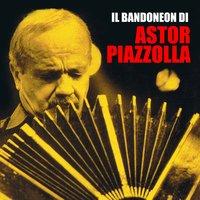 Il bandoneon di Astor Piazzolla