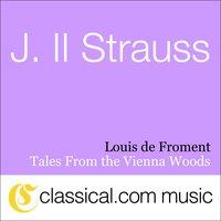 Johann ll Strauss, Tales From The Vienna Woods, Op. 325
