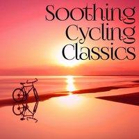Soothing Cycling Classics