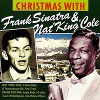Christmas With Frank Sinatra & Nat King Cole