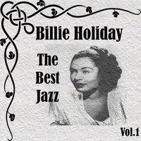 Billie Holiday - The Best Jazz, Vol. 1