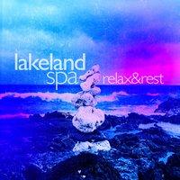 Lakeland Spa: Relax & Rest