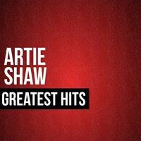 Artie Shaw Greatest Hits