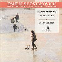 Shostakovich: Sonate No. 2 in B Minor, 24 Préludes