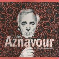 La dernière collection, charles aznavour