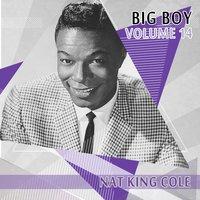 Big Boy Nat King Cole, Vol. 14
