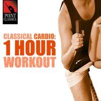 Classical Cardio: 1 Hour Workout