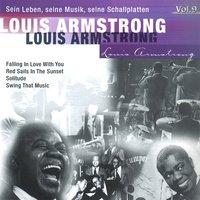 Louis Armstrong -Sein Leben, seine Musik, seine Schallplatten, Vol.9