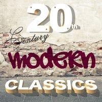 20th Century Modern Classics