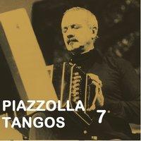 Piazzolla Tangos 7