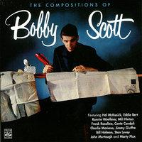 The Compositions Of Bobby Scott