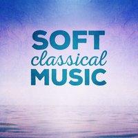 Soft Classical Music