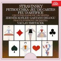 Stravinsky:  Petrouchka, Jeu de cartes, Feu d'artifice