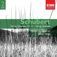 Schubert:String Quintet; String Quartets 13-15