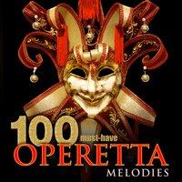100 Must-Have Operetta Melodies