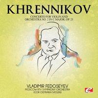 Khrennikov: Concerto for Violin and Orchestra No. 2 in C Major, Op. 23