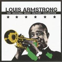 The Original Music Factory Collection, Louis Armstrong