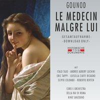 Gounod: Le Medecin Malgre Lui