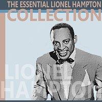 The Essential Lionel Hampton Collection