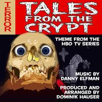 Tales From The Crypt - Theme from the HBO TV Series (Danny Elfman)