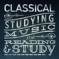 Classical Studying Music for Reading and Study