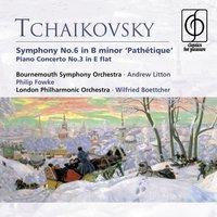 Tchaikovsky: Symphony No. 6 in B minor 'Pathétique' . Piano Concerto No. 3 in E flat